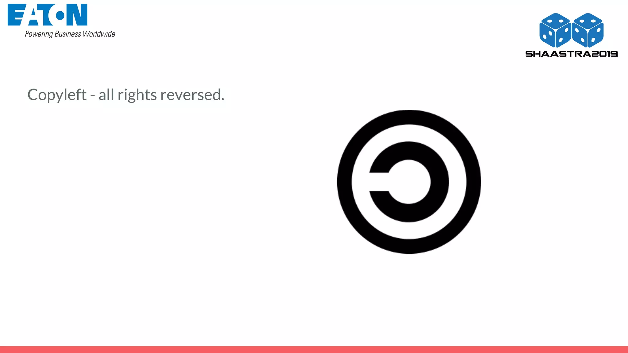 Copyleft - all rights reversed.
 