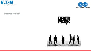 Doomsday clock
 