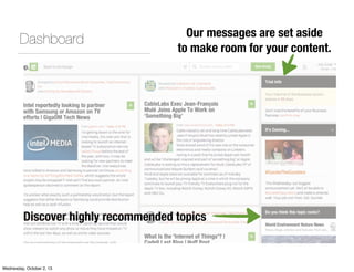 Dashboard Our messages are set aside
to make room for your content.
Discover highly recommended topics
Wednesday, October ...