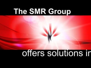 SMR Group Corporate Profile | PPTX