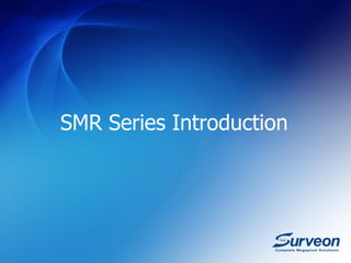 SMR Series Introduction
 