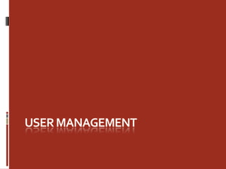 User management