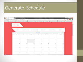 Generate Schedule
 