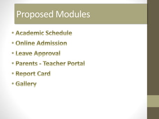 Proposed Modules
 