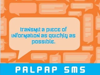 PALPAP SMS