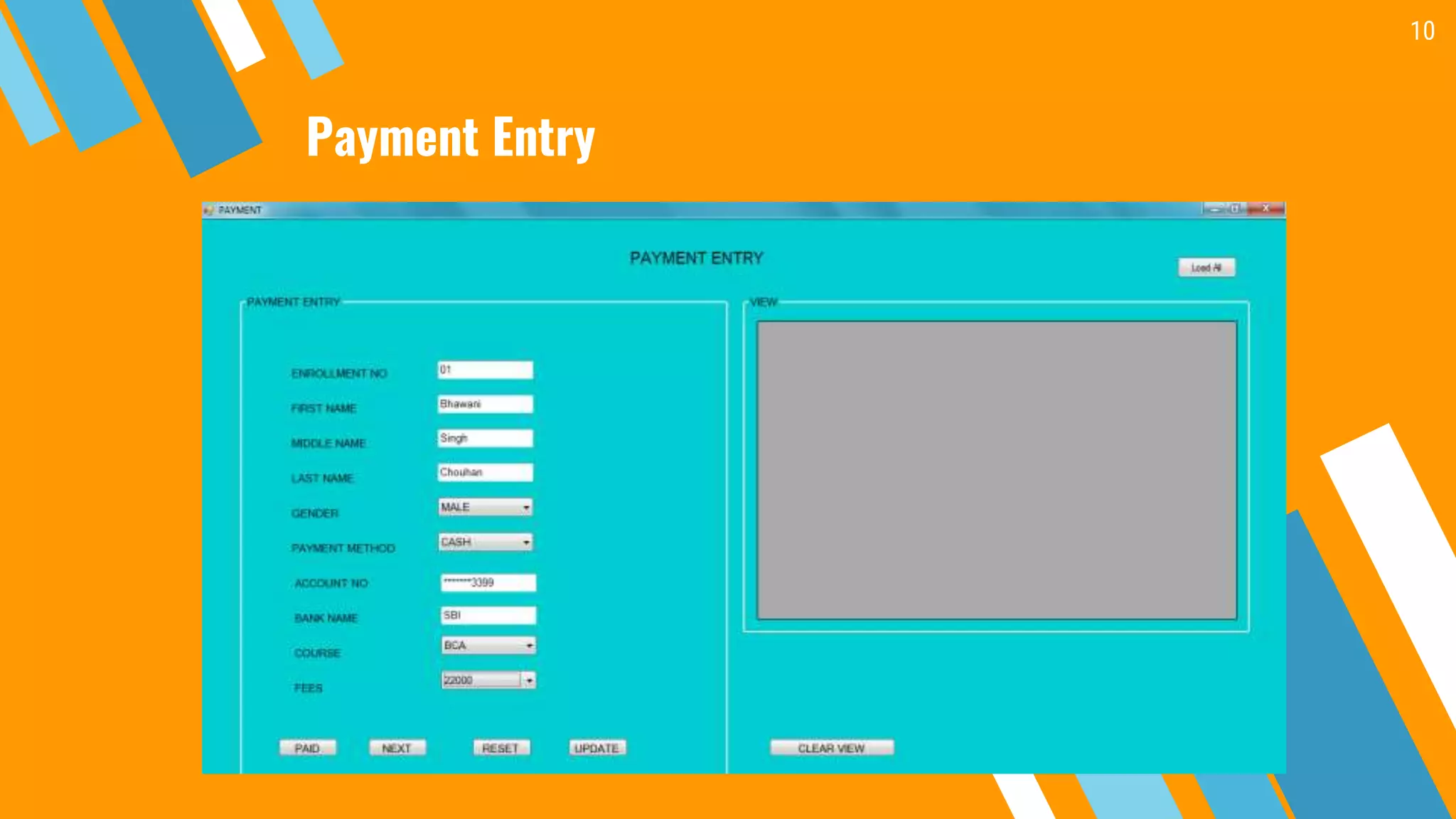 Payment Entry
10
 