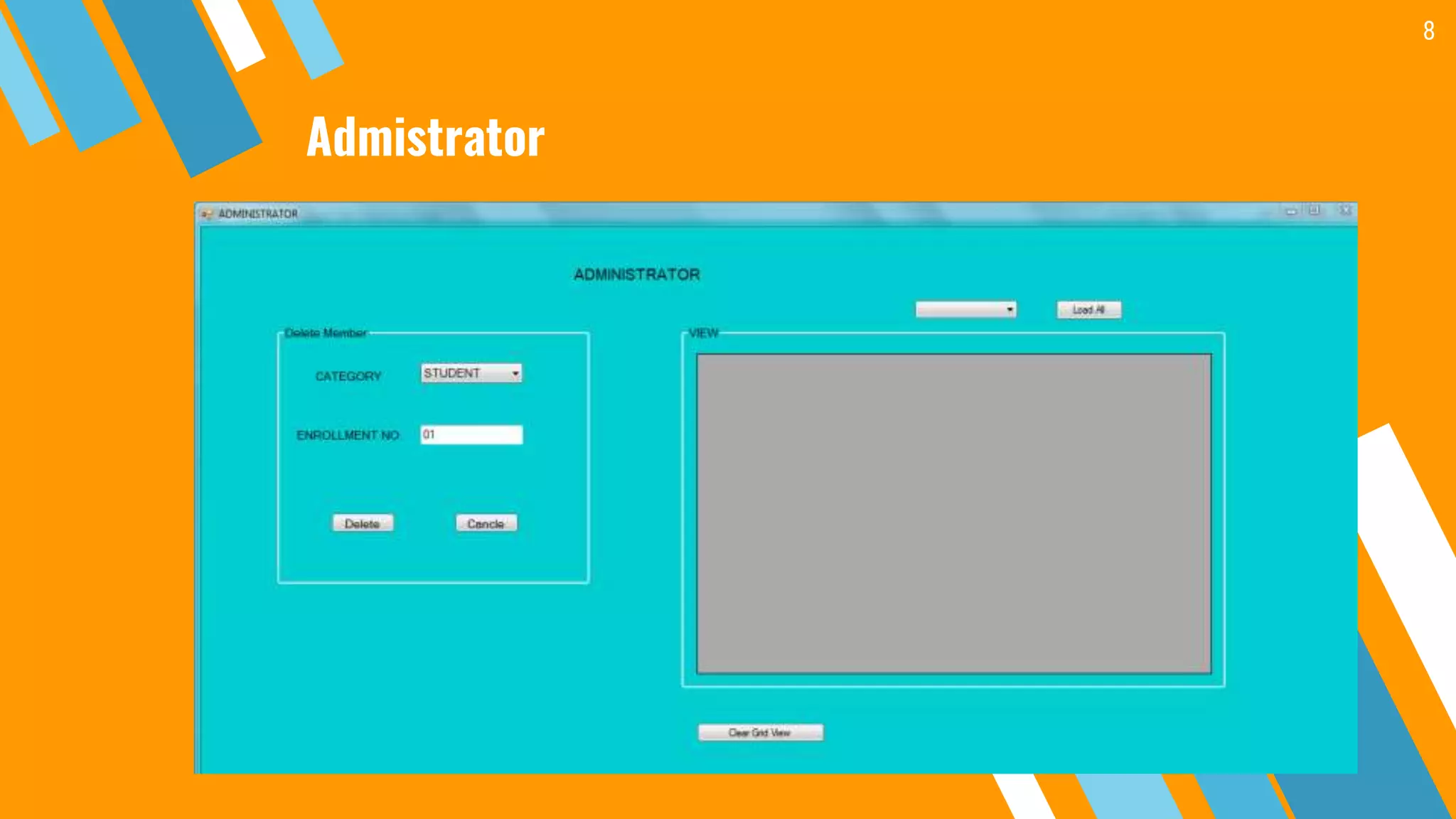 Admistrator
8
 