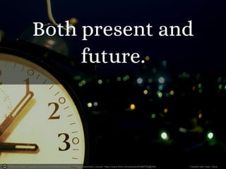 Photo by Mylla - Creative Commons Attribution-NonCommercial-ShareAlike License https://www.flickr.com/photos/83969782@N00 Created with Haiku Deck
 