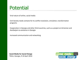 Media & Civil Society Media on both sides practices self-censorship 