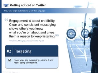 20+ million unique visitors each monthThat’s a lot of noise!how will             be heard?you2© 2010 Finache Pty Ltd.  All rights reserved.