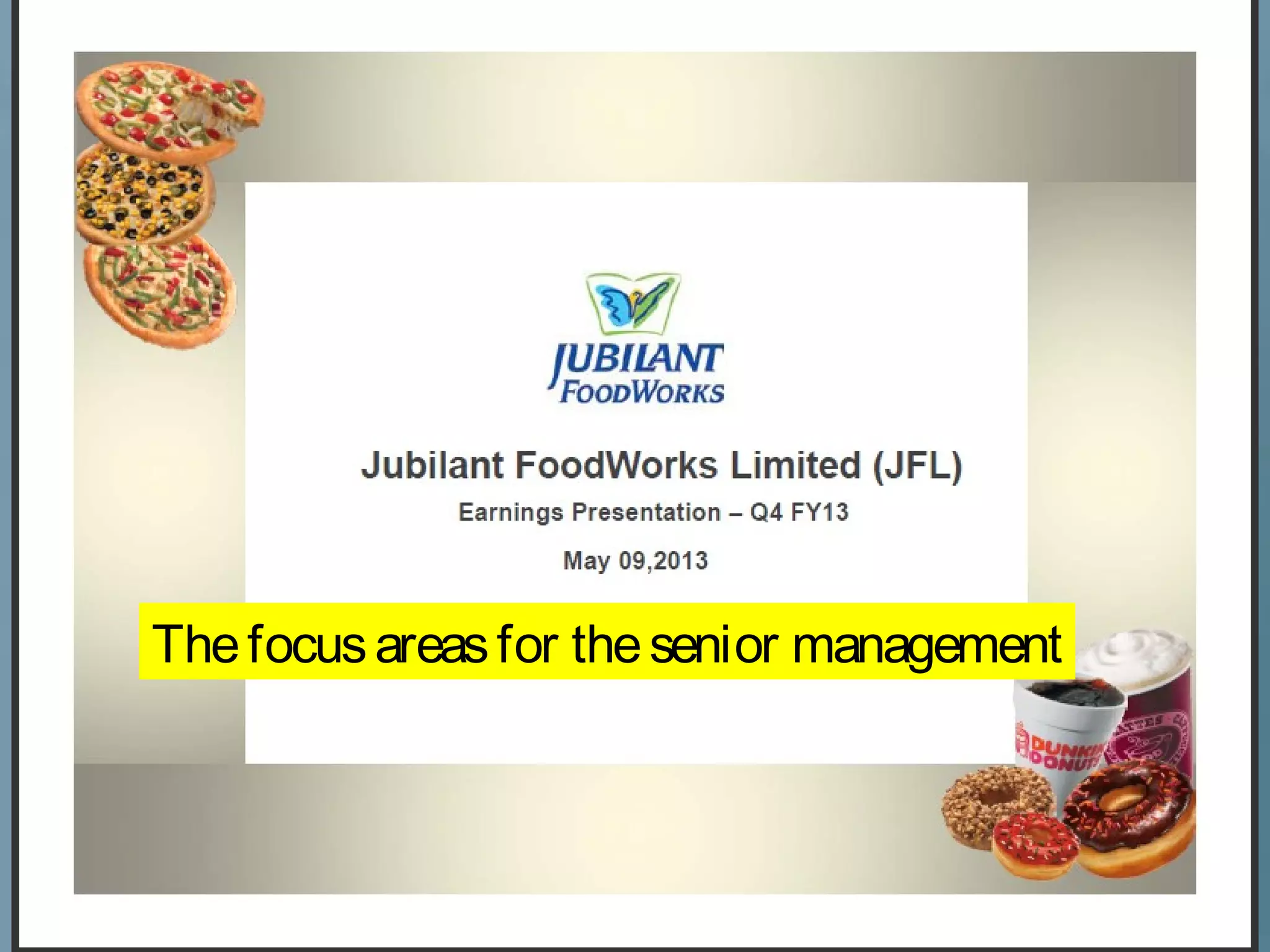 Thefocusareasfor thesenior management
 