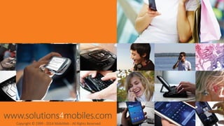 Copyright © 1999 -2014 MobiWeb-All Rights Reserved. 