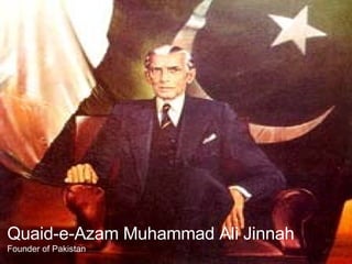 Quaid-e-Azam Muhammad Ali Jinnah Founder of Pakistan 