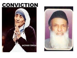 MOTHER TERESA ABDUL SATTAR EDHI CONVICTION 