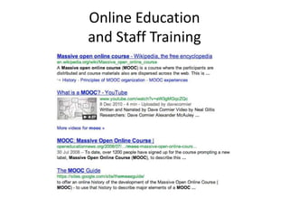 Online Education
and Staff Training
 