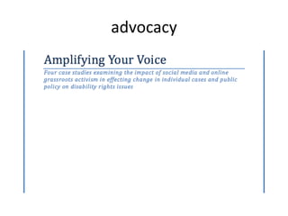 advocacy
 