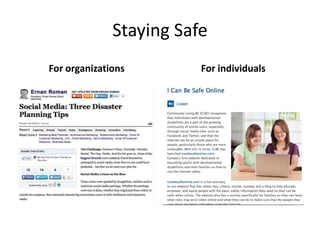 Staying Safe
For organizations For individuals
 