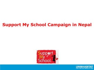 Support My School Campaign in Nepal
 