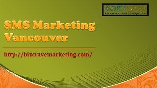 SMS Marketing Vancouver