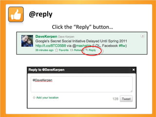 Click the “Reply” button… @reply 