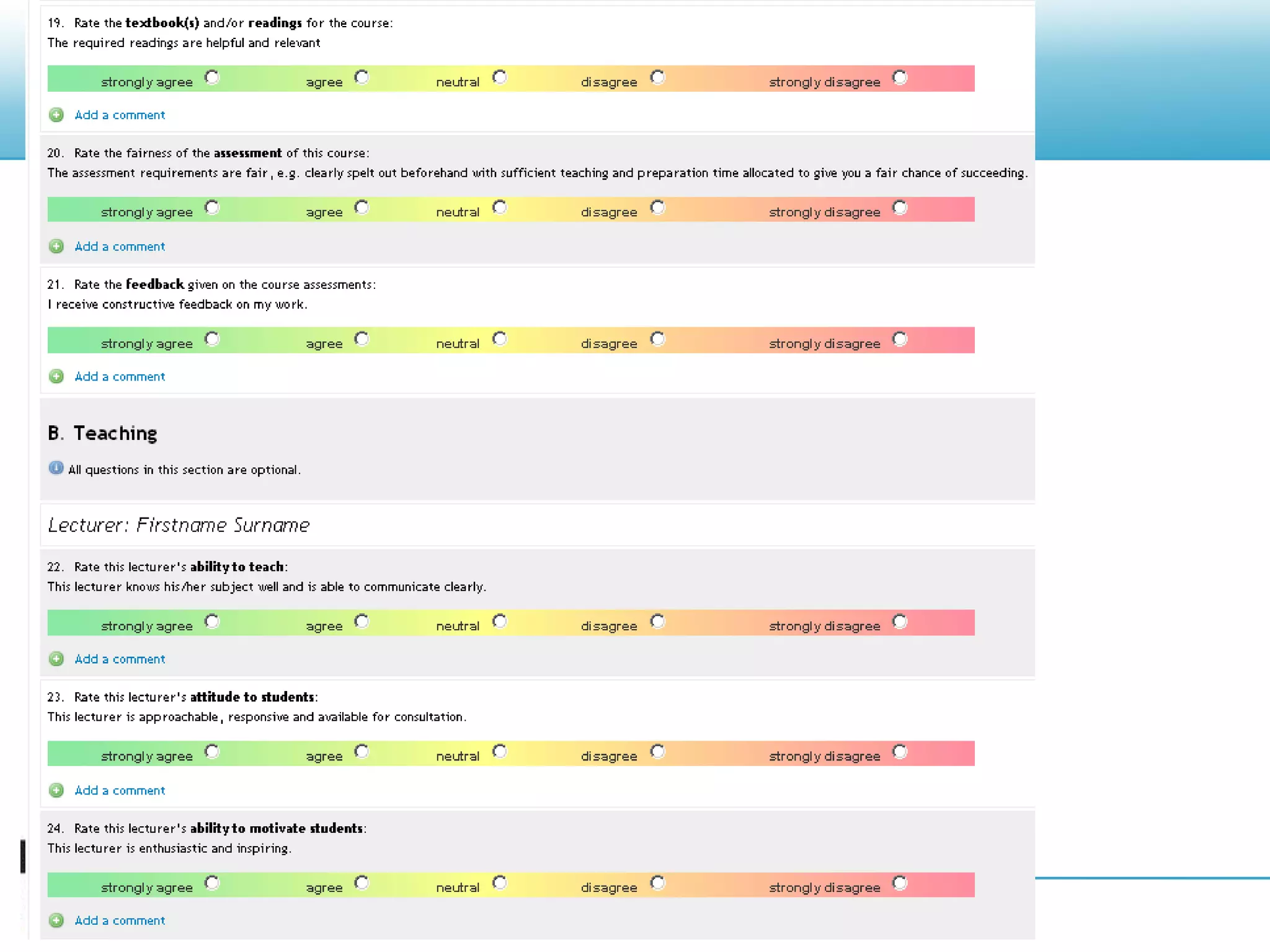 Each student belongs to one or more tutor groups, and therefore chooses one or more tutors to evaluateUCT: running an online evaluationAdd the Course Evaluations tool to one or more existing Vula course sites Create a new evaluation:Choose a template to start fromChoose start and end datesChoose reminder optionsAssign the evaluation to one or more Vula sitesIdentify Lecturers and Tutors to be included in the evaluationIf necessary, edit the evaluation (add, remove or change questions)While the evaluation is open:Look at the response rates, and encourage students to complete the evaluationOptionally, extend the closing date if the response rate is insufficientWhen the evaluation has closed:View results (online, PDF, export to Excel)Provide feedback to students and/or class repsProvide a copy of results to HoD, other staff