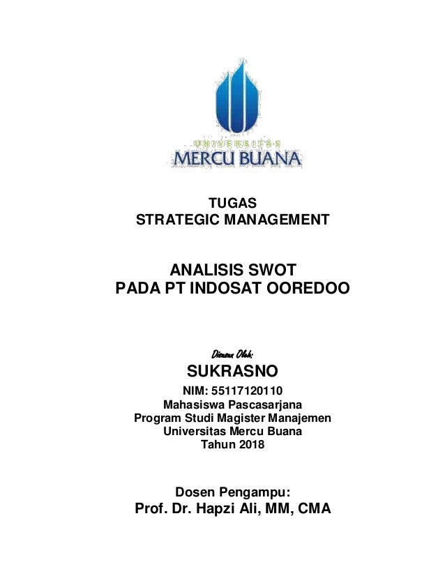 Sm Sukrasno Hapzi Ali Analisis Swot Pada Pt Indosat Ooredoo Univ