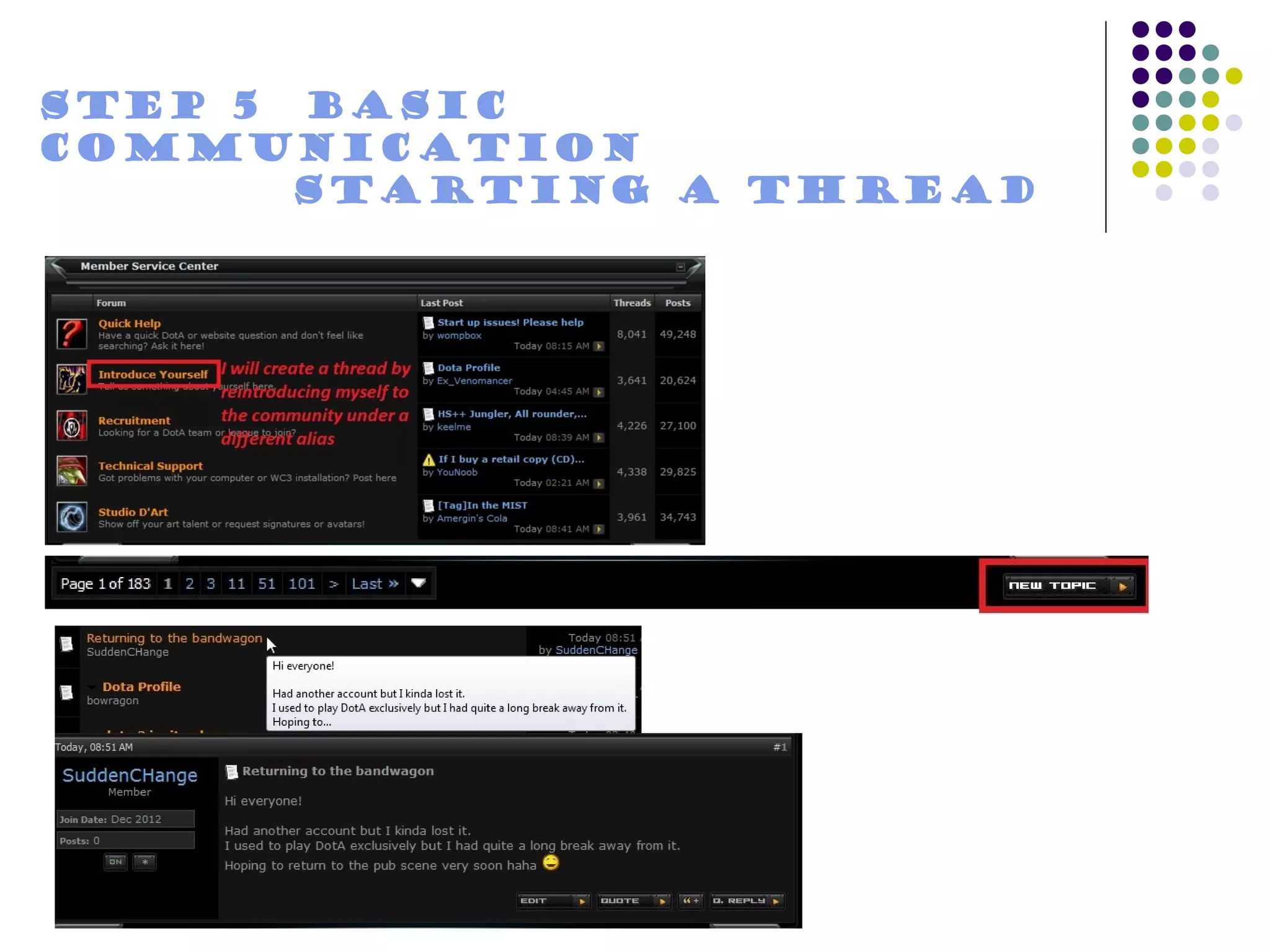 Step 5 Basic
communication
       Starting a Thread
 
