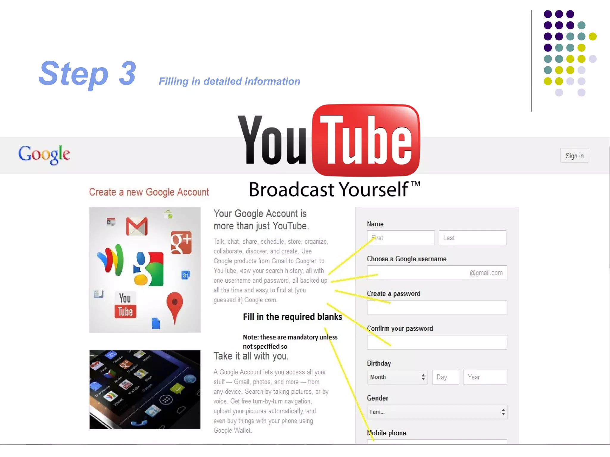 Step 3   Filling in detailed information
 