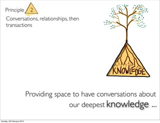 Principle               2
     Conversations, relationships, then
     transactions




                           Providi...