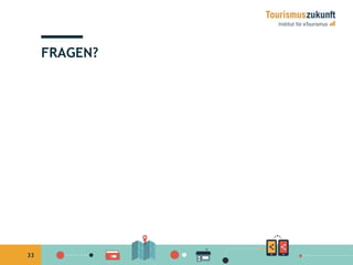 33 
FRAGEN? 
 