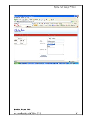 Simple Mail Transfer Protocol
SignOut Success Page:
Narayana Engineering College -NLR 102
 