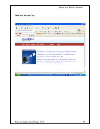 Simple Mail Transfer Protocol
Mail Sent Success Page:
Narayana Engineering College -NLR 98
 