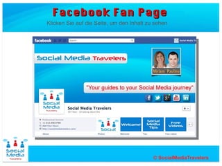 Facebook Fan Page Beispiel
   Klicken Sie auf die Seite, um den Inhalt zu sehen
 