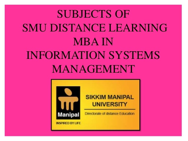 Mba Information Management Systems smu distance learning mba in information system management Mba Information Management Systems smu distance learning mba in information system management