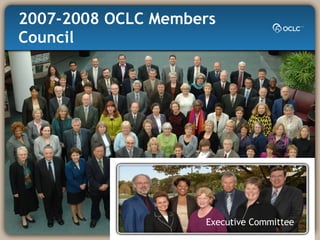 2007-2008 OCLC Members Council Executive Committee 