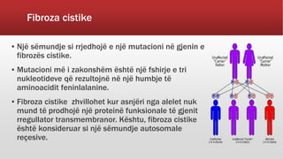 Sëmundjet gjenetike gr1 | PPTX
