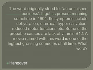 Hangover
 