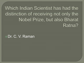 Dr. C. V. Raman
 