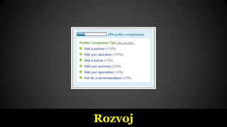 Rozvoj
 