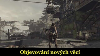 Objevování nových věcí
 