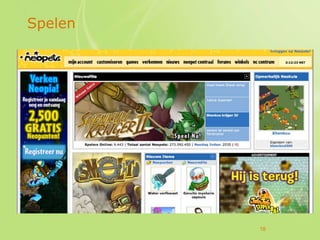 Spelen




         18
 