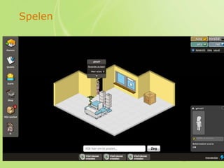 Spelen




         19
 