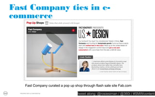 1 // You need a content strategy




  PROPRIETARY & CONFIDENTIAL
                               tweet along: @rosiesiman / @360i / #SMWcontent
                                                                            28
 