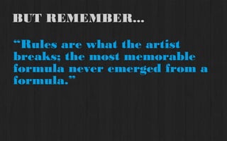 2 // Investigate your options




  Unruly Media worked with Old Spice on                   7th Chamber & Lucky NY are other NY-based
  “The Man Your Man Could Smell Like”                                     partners
                   http://www.unrulymedia.com/wall-fame              http://www.the7thchamber.com/ // http://luckyny.com/




    PROPRIETARY & CONFIDENTIAL
                                                          tweet along: @rosiesiman / @360i / #SMWcontent
                                                                                                       30
 