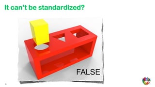 It can’t be standardized?




                      FALSE
16
 