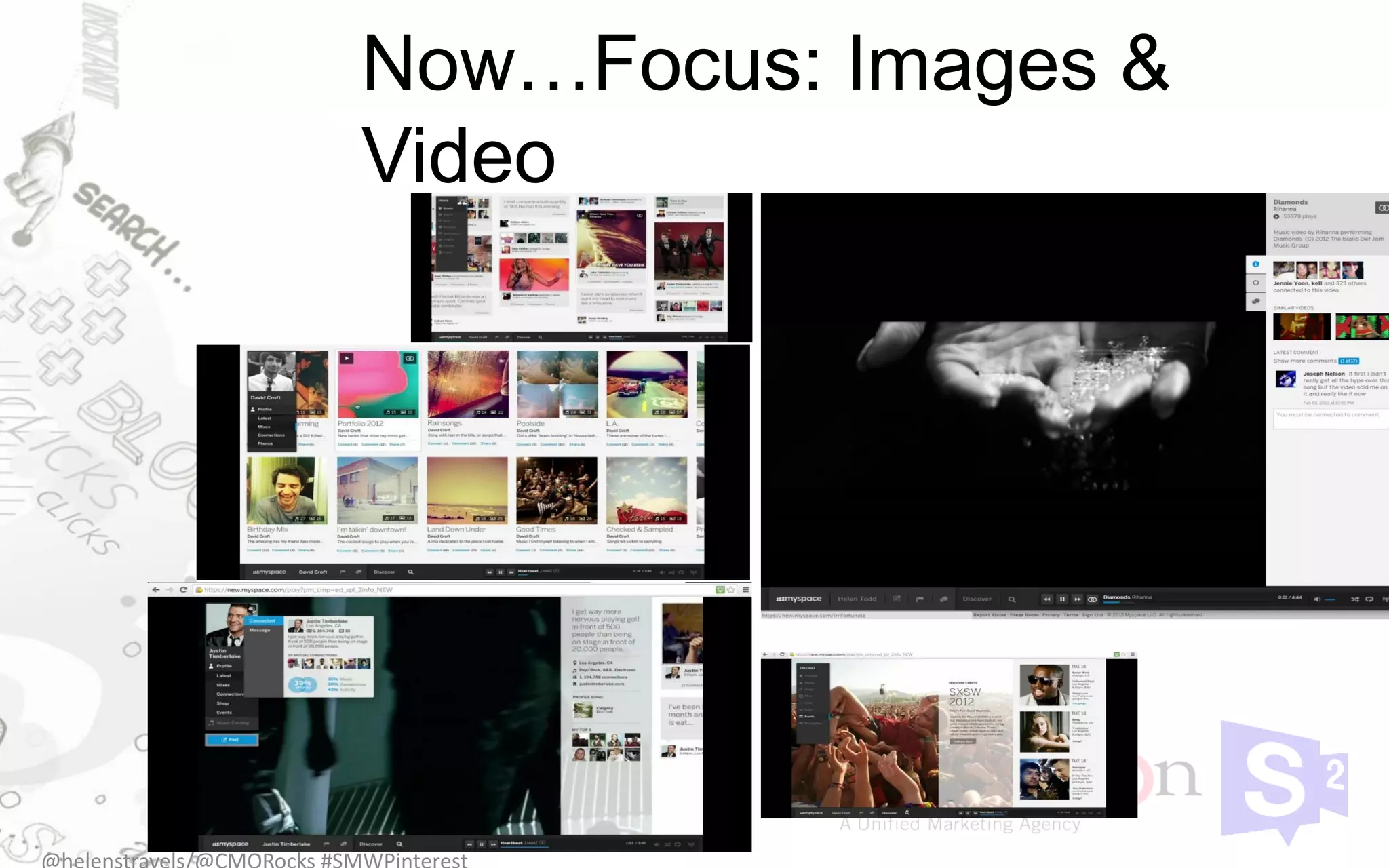 Now…Focus: Images &
Video
 