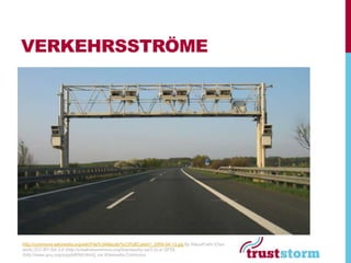 VERKEHRSSTRÖME




http://commons.wikimedia.org/wiki/File%3AMautbr%C3%BCcke01_2009-04-13.jpg By KlausFoehl (Own
work) [CC-BY-SA-3.0 (http://creativecommons.org/licenses/by-sa/3.0) or GFDL
(http://www.gnu.org/copyleft/fdl.html)], via Wikimedia Commons
 