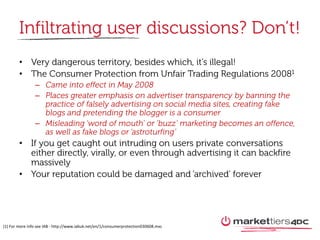 •
        •
                –
                –


                –

        •


        •




(1) For more info see IAB - http://www.iabuk.net/en/1/consumerprotection030608.mxs
 