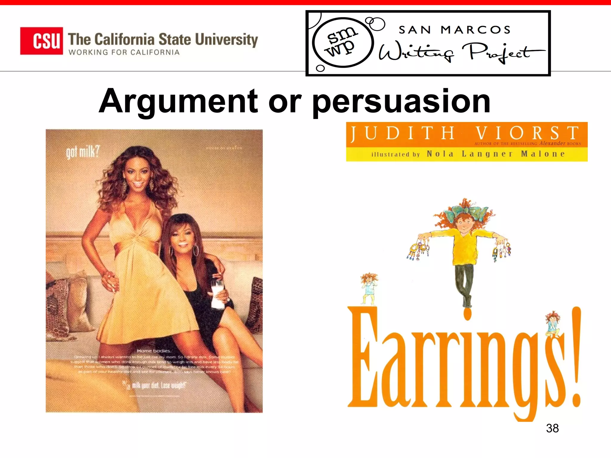 Argument or persuasion

38

 