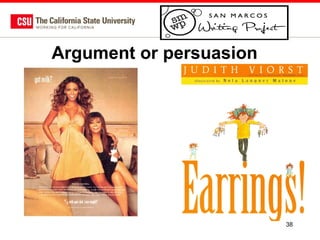 Argument or persuasion

38

 